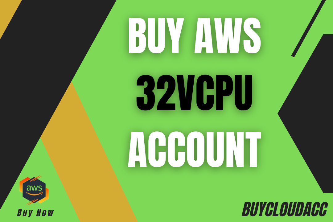 Buy AWS 32vCPU Account